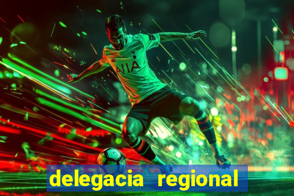 delegacia regional do trabalho